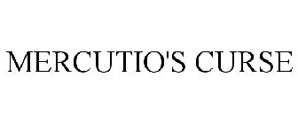MERCUTIO'S CURSE