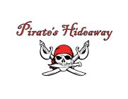 PIRATE'S HIDEAWAY