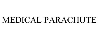 MEDICAL PARACHUTE