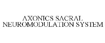 AXONICS SACRAL NEUROMODULATION SYSTEM