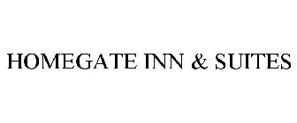 HOMEGATE INN & SUITES