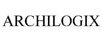 ARCHILOGIX