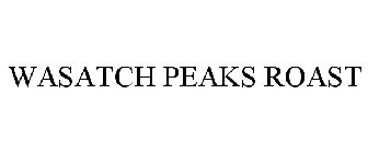 WASATCH PEAKS ROAST