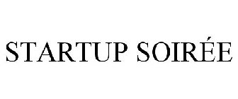 STARTUP SOIRÉE