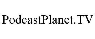 PODCASTPLANET.TV