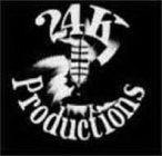 24K PRODUCTIONS