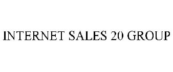 INTERNET SALES 20 GROUP