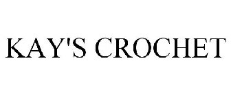 KAY'S CROCHET