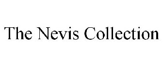 THE NEVIS COLLECTION