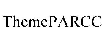 THEMEPARCC