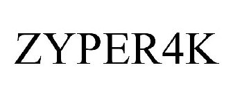 ZYPER4K