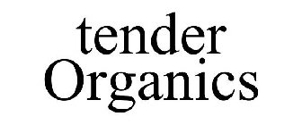 TENDER ORGANICS