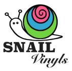 SNAIL VINYLS