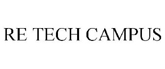 RETECH CAMPUS