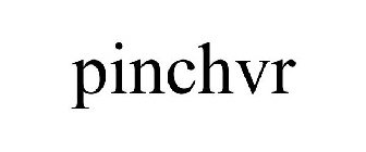 PINCHVR