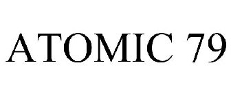 ATOMIC 79