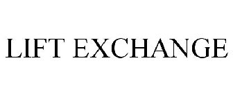 LIFT EXCHANGE