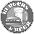 BURGERS & BEER