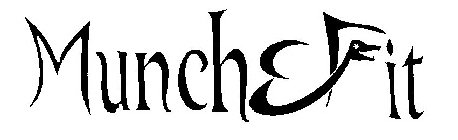 MUNCHEFIT