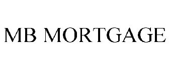 MB MORTGAGE