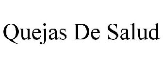 QUEJAS DE SALUD