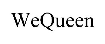 WEQUEEN