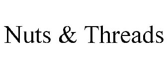 NUTS & THREADS