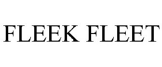 FLEEK FLEET