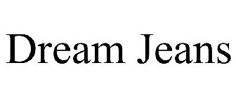 DREAM JEANS