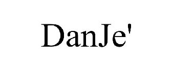 DANJE'
