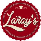 LARAY'S