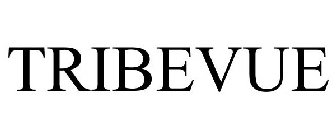 TRIBEVUE