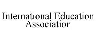 INTERNATIONAL EDUCATION ASSOCIATION