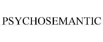 PSYCHOSEMANTIC