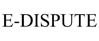 E-DISPUTE