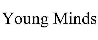YOUNG MINDS