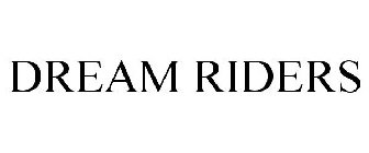 DREAM RIDERS