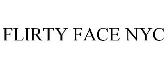 FLIRTY FACE NYC