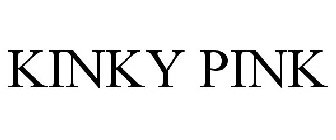 KINKY PINK
