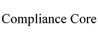 COMPLIANCE CORE