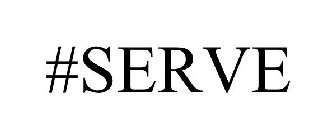 #SERVE