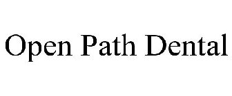OPEN PATH DENTAL