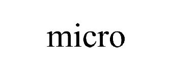 MICRO