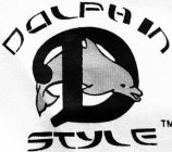 D DOLPHIN STYLE