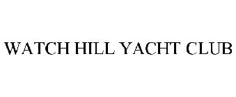 WATCH HILL YACHT CLUB