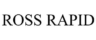 ROSS RAPID