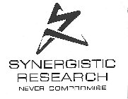 S SYNERGISTIC RESEARCH NEVER COMPROMISE