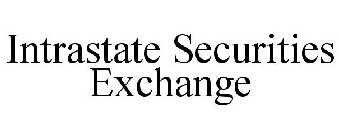 INTRASTATE SECURITIES EXCHANGE