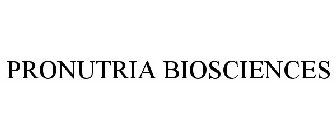 PRONUTRIA BIOSCIENCES