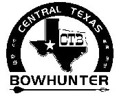 CTB CENTRAL TEXAS BOWHUNTER